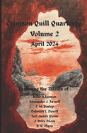 Crimson Quill Quarterly: Volume 2