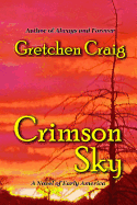 Crimson Sky: A Novel of Early America
