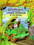 Crinkleroots Guide to Knowing Animal Habitats