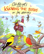 Crinkleroot's Guide to Knowing the Birds