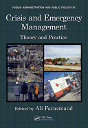 Crisis and Emergency Management: Theory and Practice