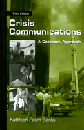 Crisis Communications: A Casebook Approach