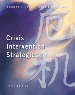 Crisis Intervention Strategies (with Infotrac)