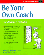 Crisp: Be Your Own Coach: Your Pathway to Possibility
