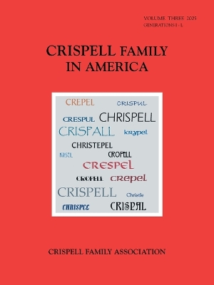Crispell Family In America - Robinson, Sharon