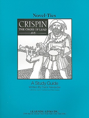 Crispin: The Cross of Lead - Alexander, Carol, and Friedland, Joyce (Editor), and Kessler, Rikki (Editor)
