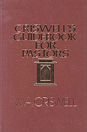 Criswell Guidebook for Pastors - Criswell, W A