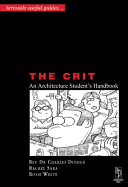 Crit - An Architectural Student's Handbook