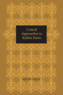 Critical Approaches to Rubn Daro