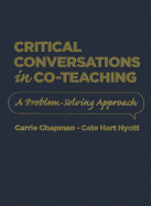 Critical Conversations in Co-Teaching: A Problem-Solving Approach