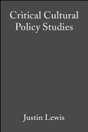 Critical Cultural Policy Studies