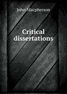 Critical Dissertations