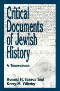 Critical Documents of Jewish History: A Sourcebook