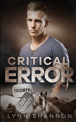 Critical Error: A Small-town Christian Romantic Suspense - Shannon, Lynn