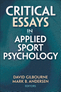 Critical Essays in Applied Sport Psychology
