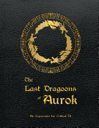 Critical Fit: The Last Dragoons of Aurok