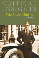 Critical Insights: The Great Gatsby: Print Purchase Includes Free Online Access