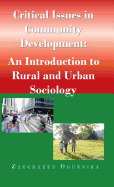 Critical Issues in Community Development: : An Introduction to Rural and Urban Sociology