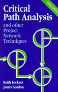 Critical Path Analysis & Other Project Network Techniques