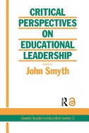 Critical Perspectives on Educational Leadership