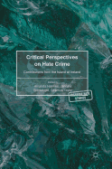 Critical Perspectives on Hate Crime: Contributions from the Island of Ireland