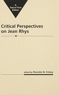 Critical Perspectives on Jean Rhys