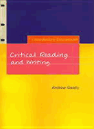 Critical Reading and Writing: An Introductory Coursebook