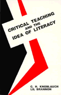 Critical Teaching and the Idea of Literacy