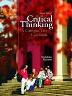Critical Thinking: A Campus Life Casebook