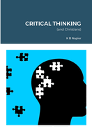 Critical Thinking: (and Christians)