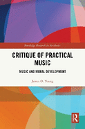 Critique of Practical Music: Music and Moral Development