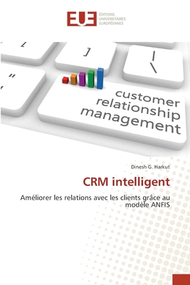 CRM intelligent - Harkut, Dinesh G