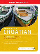 Croatian: A Complete Course for Beginners