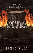 Croatoan: Reunion and Wager