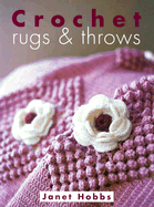 Crochet Rugs and Throws
