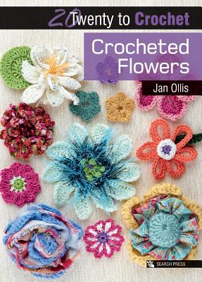 Crocheted Flowers - Ollis, Jan