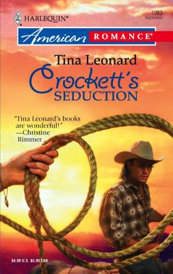 Crockett's Seduction - Leonard, Tina