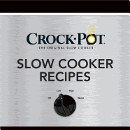 Crockpot Slow Cooker Recipes