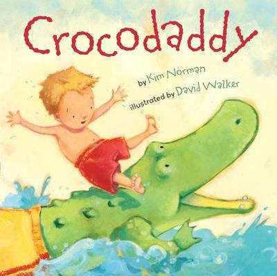 Crocodaddy - Norman, Kim