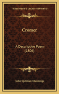 Cromer: A Descriptive Poem (1806)