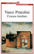 Cronaca familiare - Pratolini, Vasco