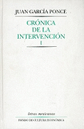 Cronica de La Intervencion, I
