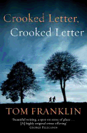 Crooked Letter, Crooked Letter