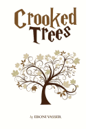 Crooked Trees: Building on a Fragile Foundation