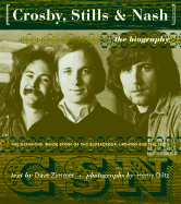 Crosby, Stills & Nash: The Authorized Biography