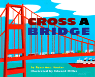 Cross a Bridge