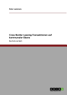 Cross Border Leasing-Transaktionen Auf Kommunaler Ebene