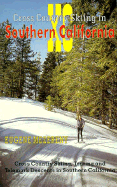 Cross Country Skiing in Southern California - Mezereny, Eugene