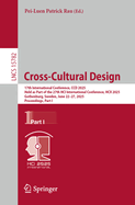Cross-Cultural Design: 17th International Conference, CCD 2025, Held as Part of the 27th HCI International Conference, HCII 2025, Gothenburg, Sweden, June 22-27, 2025, Proceedings, Part I