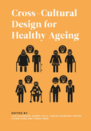 Cross- Cultural Design for Healthy Ageing